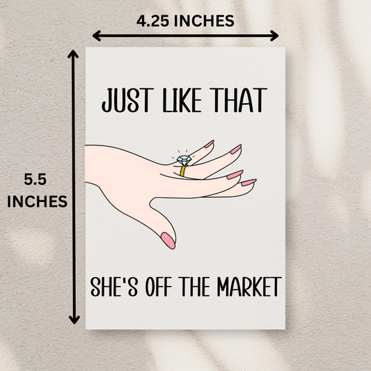 She's Off The Market Engagement/Wedding Card
