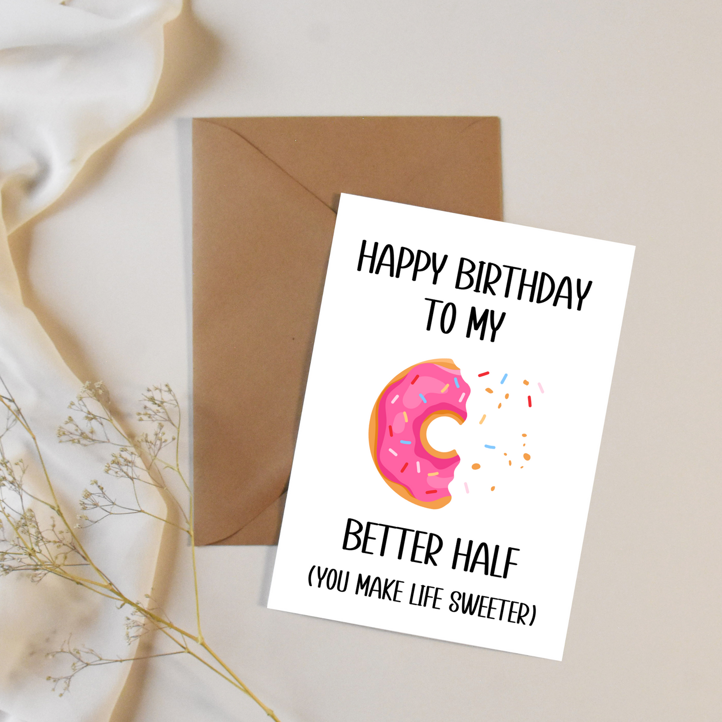 Happy Birthday To My Better Half