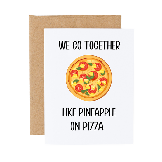 Pineapple On Pizza Card