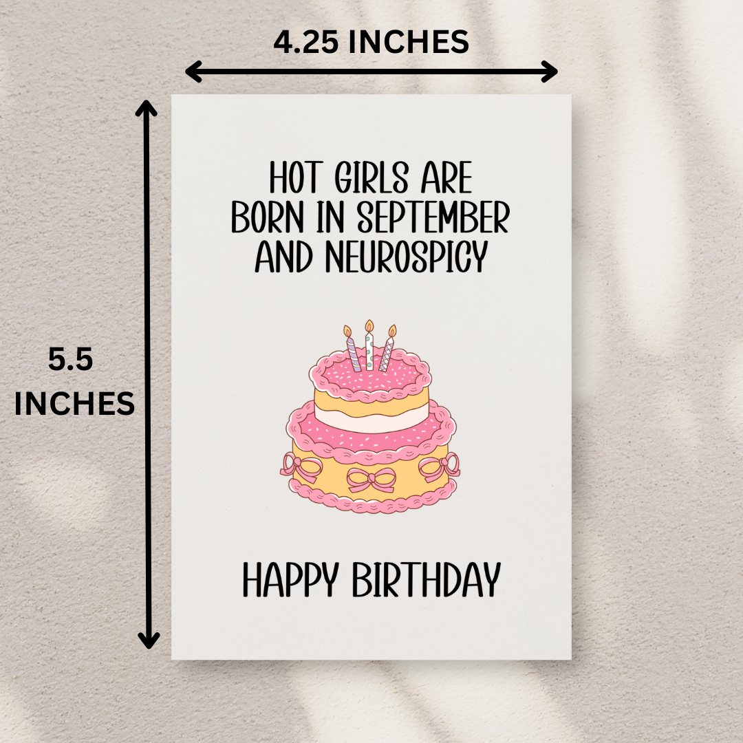 Hot Girls Are Born In September and Neurospicy
