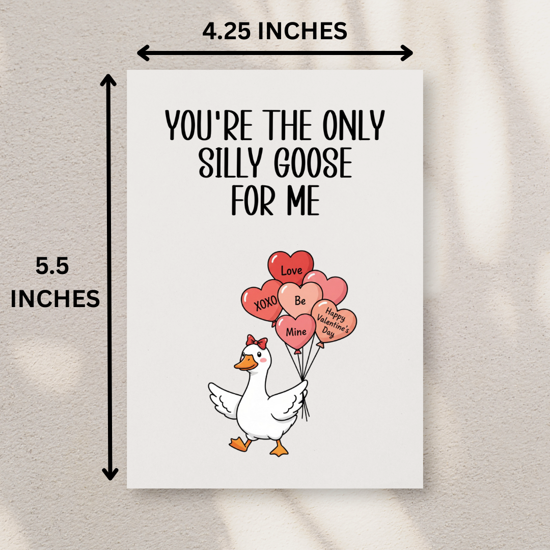 Silly Goose Valentine's Day Card